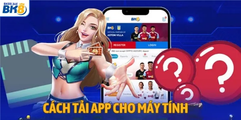 Cách tải app cho máy tính