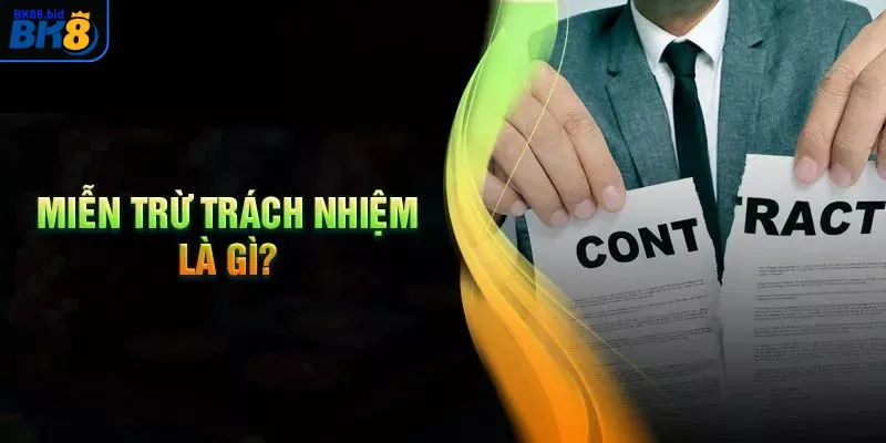 Chính sách về cách miễn trừ trách nhiệm