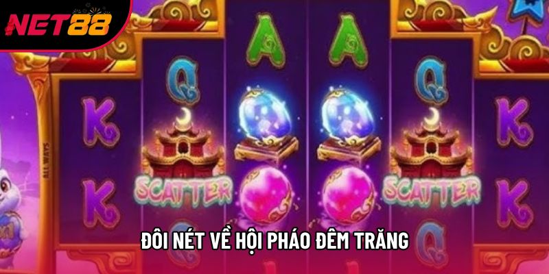 Đôi nét về Hội pháo đêm trăng Đôi nét về Hội pháo đêm trăng